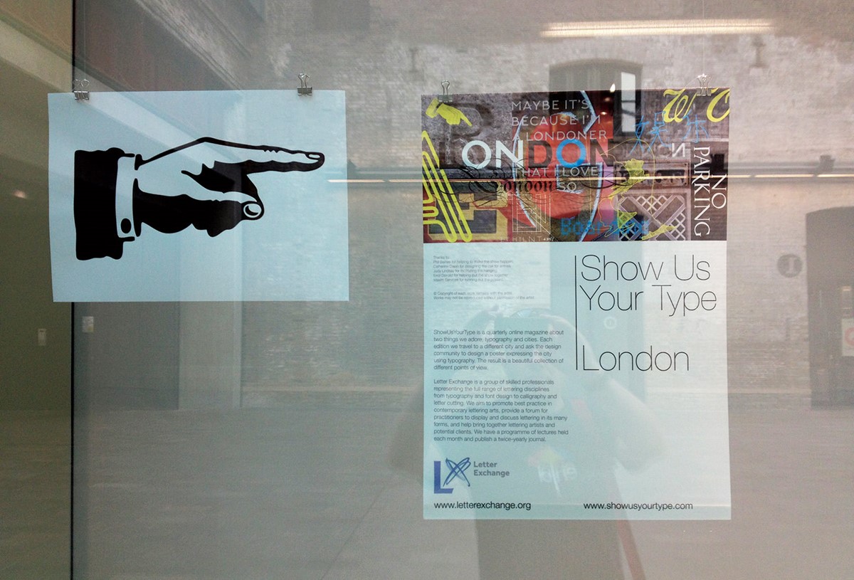 Show Us Your Type – London. Entrance. University of Arts. 