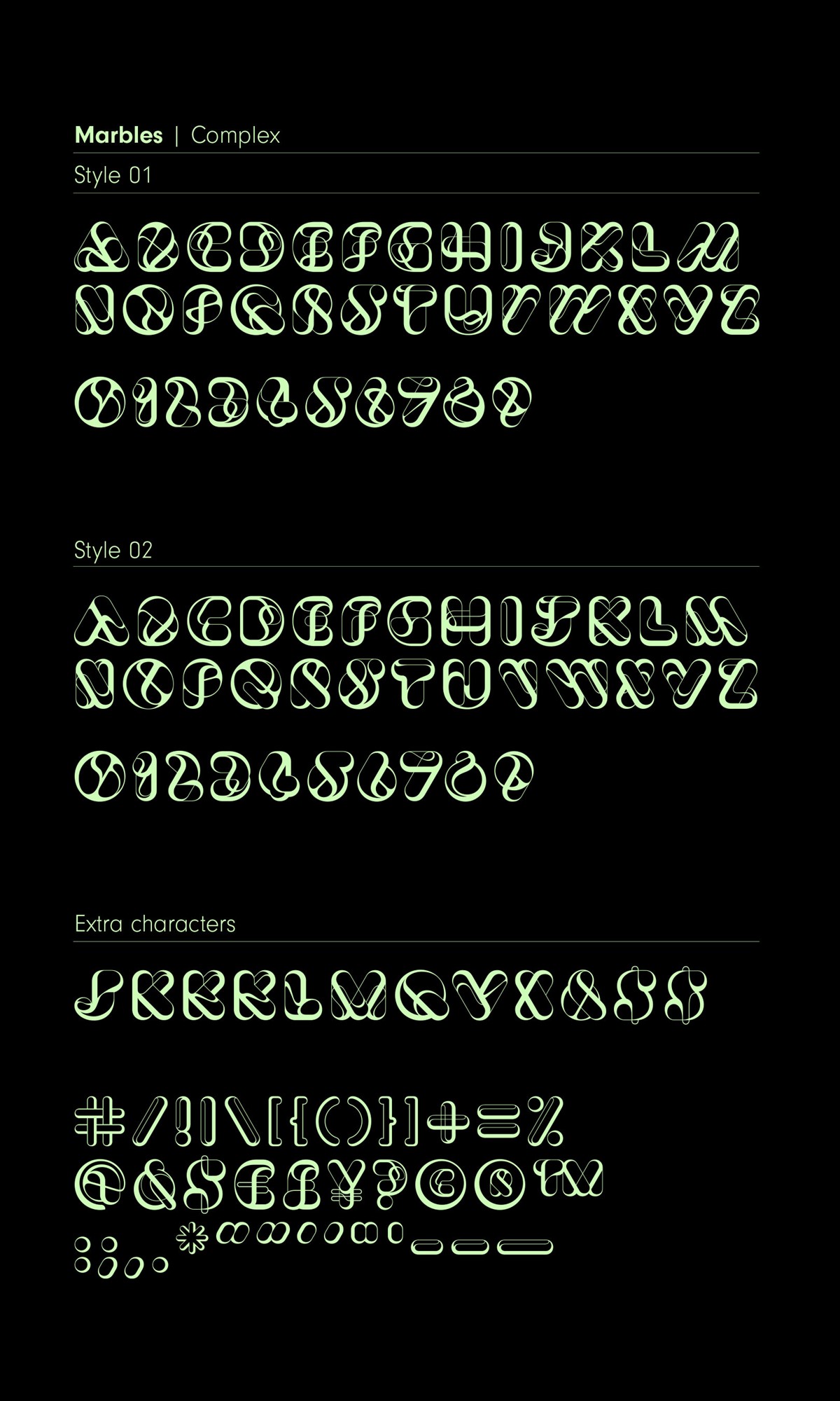 Marbles – An experimental typeface collaboration. Designed by Superfried. Built by F37. Marbles – complex glyphs.